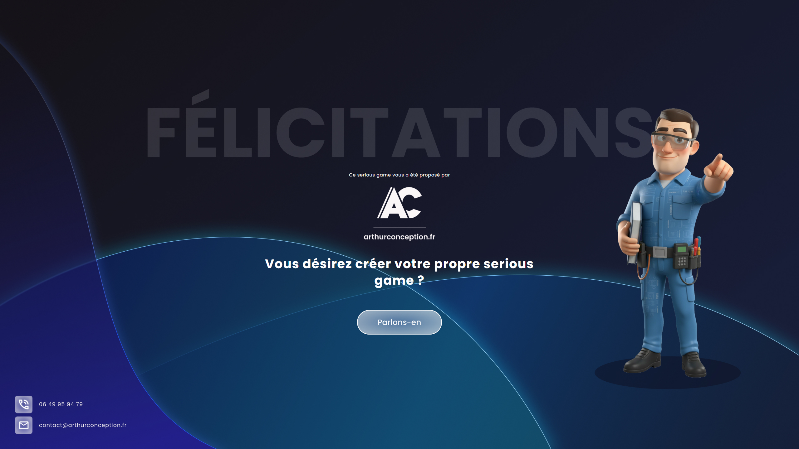 Fin du serious game.